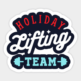 Holiday Lifting Team Sticker